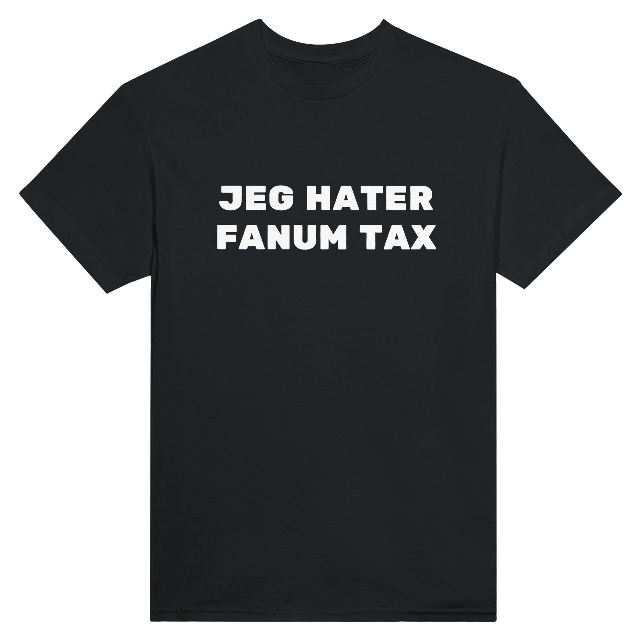 Jeg hater fanum tax – morsom t-skjorte fra Køddeklær