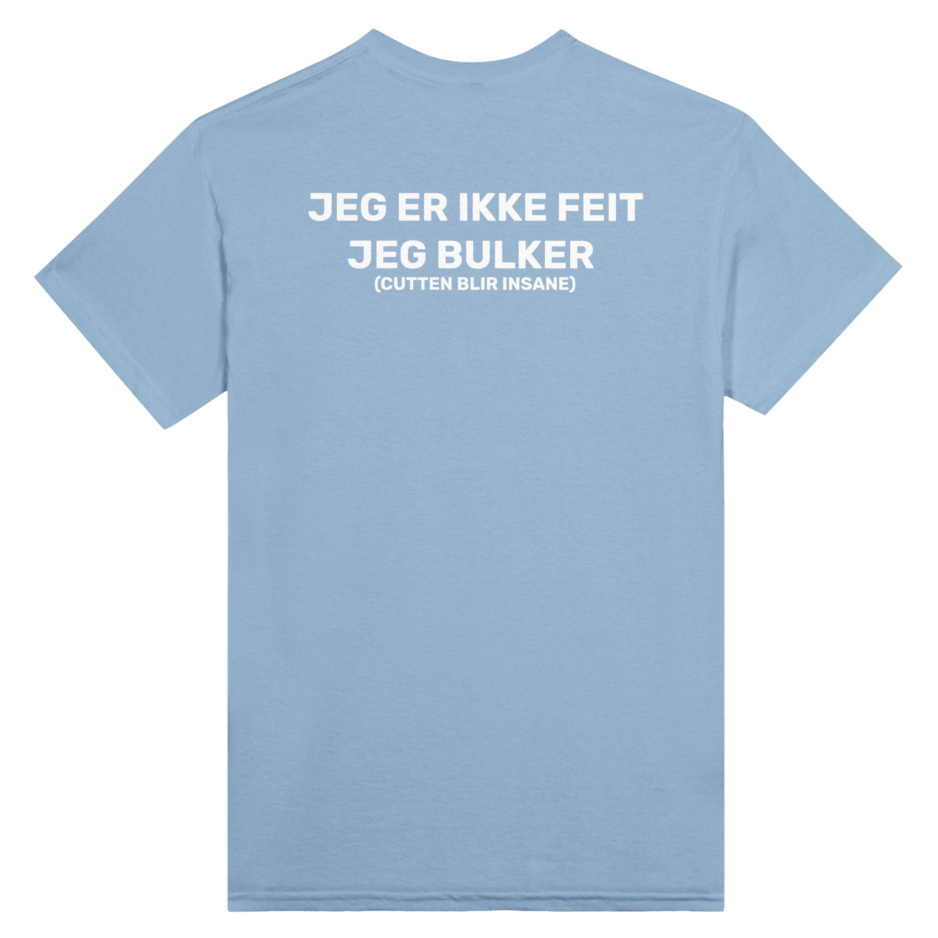 Jeg er ikke feit jeg bulker – morsom t-skjorte fra Køddeklær